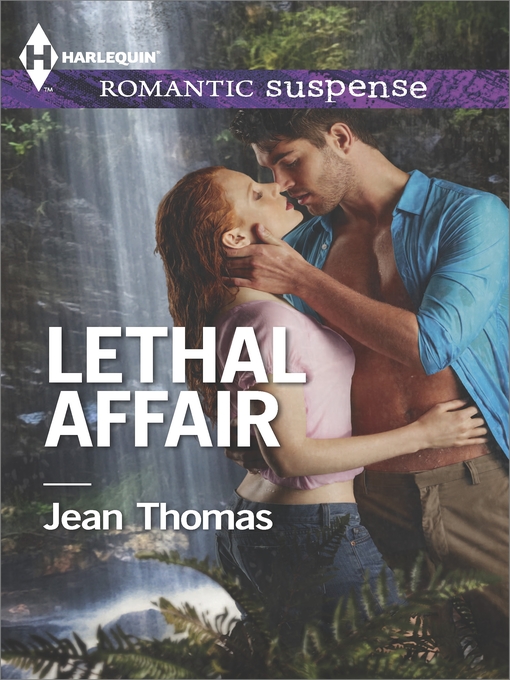 Title details for Lethal Affair by Jean Thomas - Available